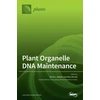 KNYGA Brent L Nielsen Plant Organelle DNA Maintenance