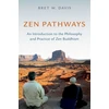 KNYGA Bret W Davis Zen Pathways