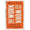 KNYGA Brian C Johnson Work Is the Work