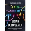 KNYGA Brian D Mclaren New Kind of Christianity