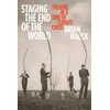 KNYGA Brian Kulick Staging the End of the World
