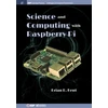 KNYGA Brian R Kent Science and Computing with Raspberry Pi