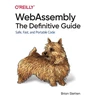 KNYGA Brian Sletten WebAssembly - The Definitive Guide