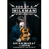 KNYGA Brian Wheat Son of a Milkman