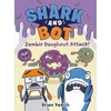 KNYGA Brian Yanish Shark and Bot #3: Zombie Doughnut Attack!