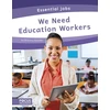 KNYGA Brienna Rossiter We Need Education Workers