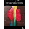 KNYGA Brooke Laufer Uncovering the Act of Maternal Infanticide from a Psychological, Political, and Jungian Perspective