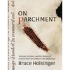 KNYGA Bruce Holsinger On Parchment