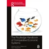 KNYGA Bruno Dallago Routledge Handbook of Comparative Economic Systems