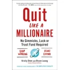 KNYGA Bryce Leung Quit Like a Millionaire