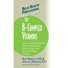 KNYGA Burt Berkson User's Guide to the B-Complex Vitamins