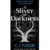 KNYGA C J Tudor Sliver of Darkness