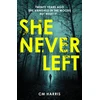 KNYGA C M Harris She Never Left