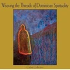 KNYGA Cabra Collective Collective Weaving the Threads of Dominican Spirituality