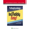 KNYGA Capriotti Pathophysiology Made Incredibly Easy!