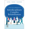 KNYGA Cara Pelser Practical Approach to Interdisciplinary Complex Rehabilitation