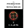 KNYGA Carl Gustav Jung Psychogenesis of Mental Disease