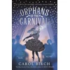 KNYGA Carol Birch Orphans of the Carnival