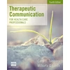 KNYGA Carol D Tamparo Therapeutic Communication for Health Care Professionals