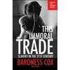 KNYGA Caroline Cox Undifferentiated This Immoral Trade