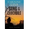 KNYGA Caroline Lisa Song of the Crocodile
