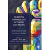 KNYGA Carrie Buist Queering Criminology in Theory and Praxis