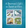 KNYGA Carry Akroyd Sparrow's Life's as Sweet as Ours