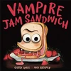 KNYGA Casey Lyall Vampire Jam Sandwich