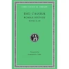 KNYGA Cassius Dio Cocceianus Roman History, Volume VII