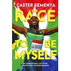 KNYGA Caster Semenya Race To Be Myself: Adapted for Younger Readers