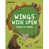 KNYGA Catherine Baker Readerful Books for Sharing: Year 6/Primary 7: Wings Wide Open: Poems to Share
