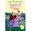 KNYGA Catherine Robertson You’re So Vine