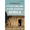 KNYGA Catherine Scott State Failure in Sub-Saharan Africa