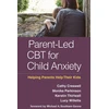KNYGA Cathy Creswell Parent-Led CBT for Child Anxiety