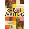 KNYGA Celia Brayfield Rebel Writers: The Accidental Feminists