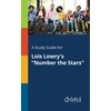 KNYGA Cengage Learning Gale Study Guide for Lois Lowry's "Number the Stars"