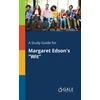 KNYGA Cengage Learning Gale Study Guide for Margaret Edson's "Wit"