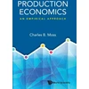 KNYGA Charles B Moss Production Economics: An Empirical Approach