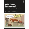 KNYGA Charles Derber Who Owns Democracy?