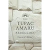 KNYGA Charles F Walker Tupac Amaru Rebellion