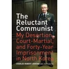 KNYGA Charles Robert Jenkins Reluctant Communist