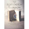 KNYGA Charles Walter Doughty Revelation Rainbow