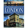 KNYGA Charlotte Booth True Crime Lover's Guide to London