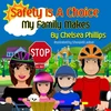 KNYGA Chelsea Phillips Safety Is A Choice My Family Makes