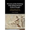 KNYGA Chiara Thumiger Phrenitis and the Pathology of the Mind in Western Medical Thought