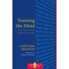 KNYGA Chogyam Trungpa Training the Mind and Cultivating Loving-Kindness