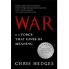 KNYGA Chris Hedges War Is a Force that Gives Us Meaning