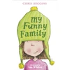 KNYGA Chris Higgins My Funny Family