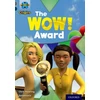 KNYGA Chris Powling Project X Origins: Pilkas Book Band, Oxford Level 14: In the News: The WOW! Award
