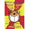 KNYGA Chris White Woof Woof The Cat